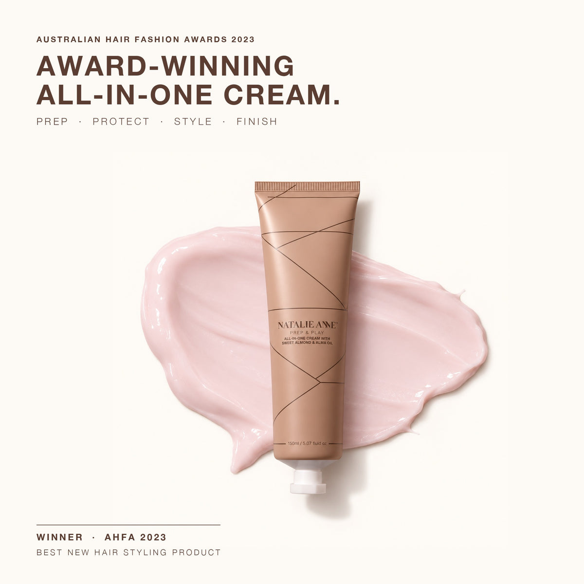 Prep & Play All-in-One Cream — winner, Best New Hair Styling Product, Australian Hair Fashion Awards 2023